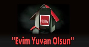 ''Evim Yuvan Olsun''