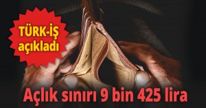 TÜRK-İŞ  açıkladı