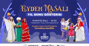 EYDEM Masalı Sahne Alıyor